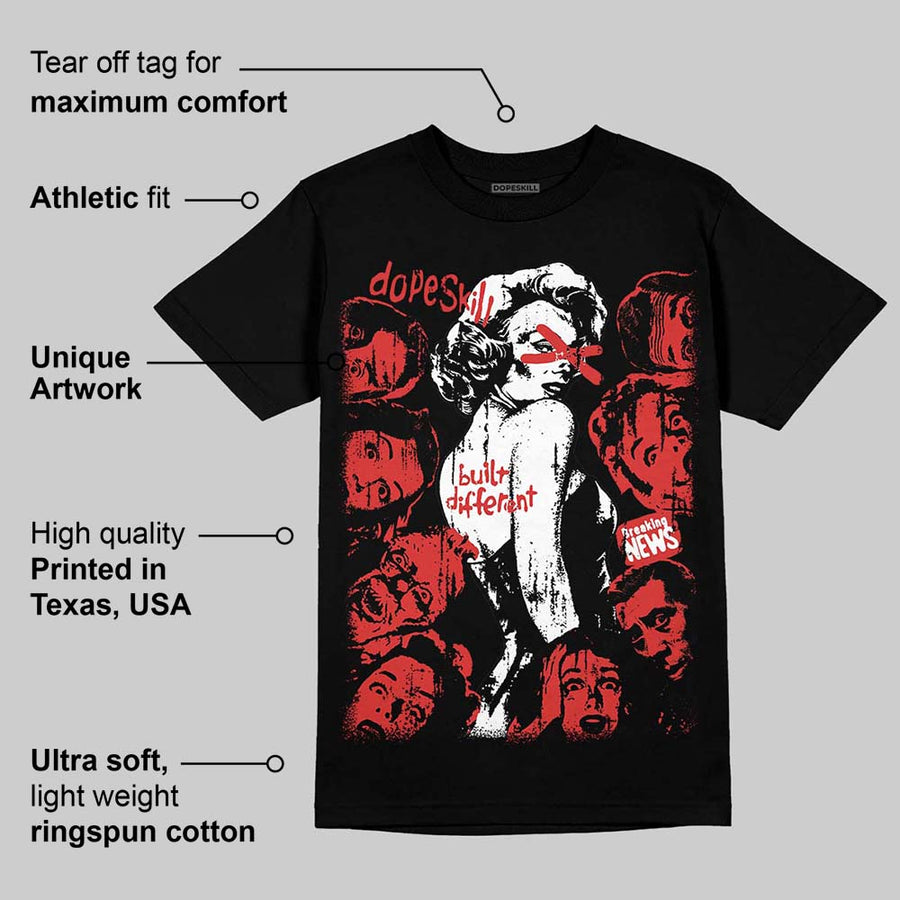 Reverse Infrared 6s DopeSkill T-Shirt Built Different Graphic