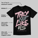 Max 95 OG “Pink Foam” DopeSkill T-Shirt They Not Like Us Graphic