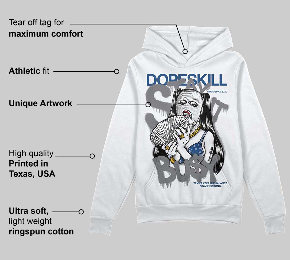 Flint Grey 9s DopeSkill Hoodie Sweatshirt Stay It Busy Graphic