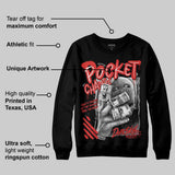 Reverse Infrared 6s DopeSkill Sweatshirt Pocket Change Graphic