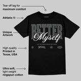 Black Cat 4s DopeSkill T-Shirt Better Myself Graphic