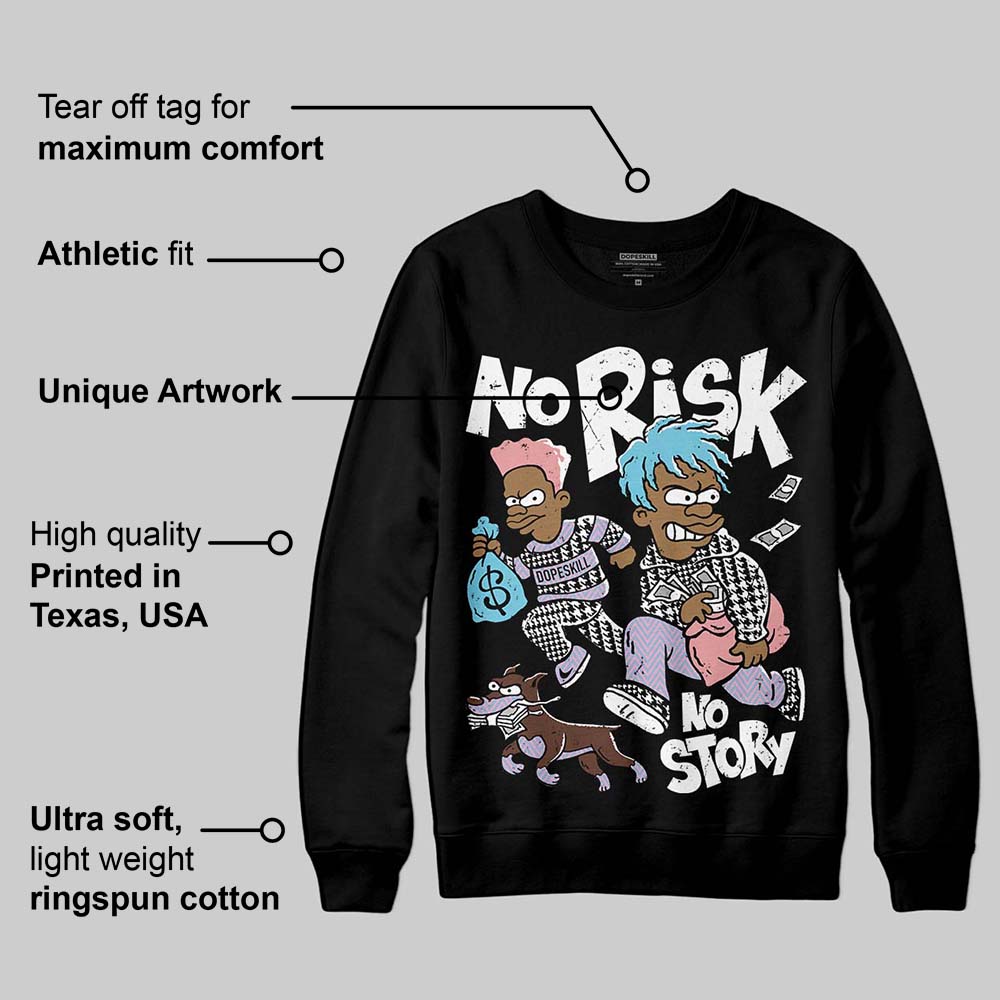 Harris Tweed x Denim Turquoise Dunk DopeSkill Sweatshirt No Risk No Story Graphic
