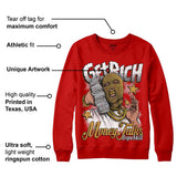 Red Collection DopeSkill Red Sweatshirt Get Rich Graphic