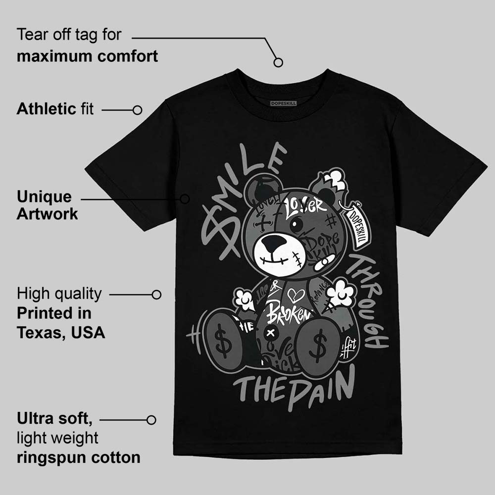 Black Cat 4s DopeSkill T-Shirt Smile Through The Pain Graphic