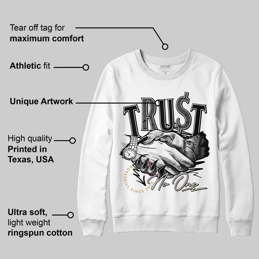 Reverse Metallic 5s DopeSkill Sweatshirt Trust No One Graphic