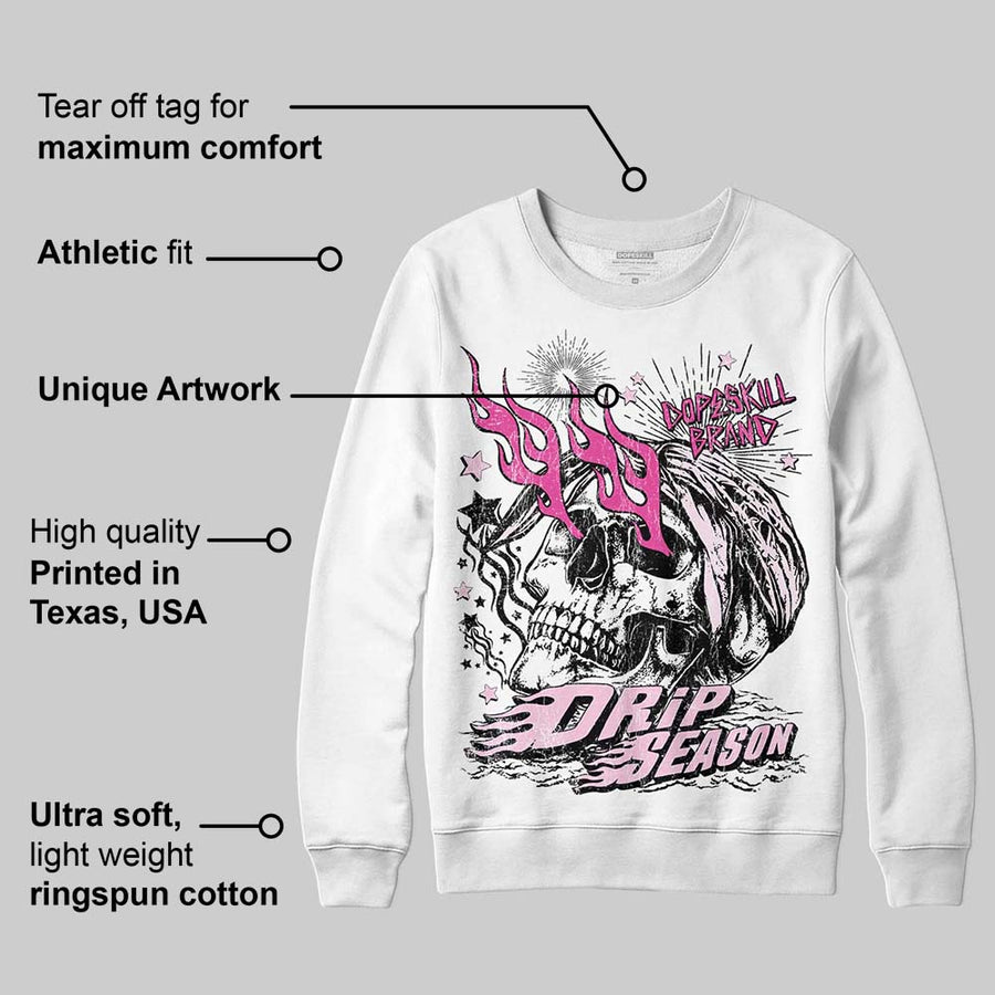 Triple Pink Dunk DopeSkill Sweatshirt Drip Season Graphic