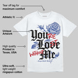 Rare Air 4s DopeSkill T-Shirt You’re Lost Without Me Graphic