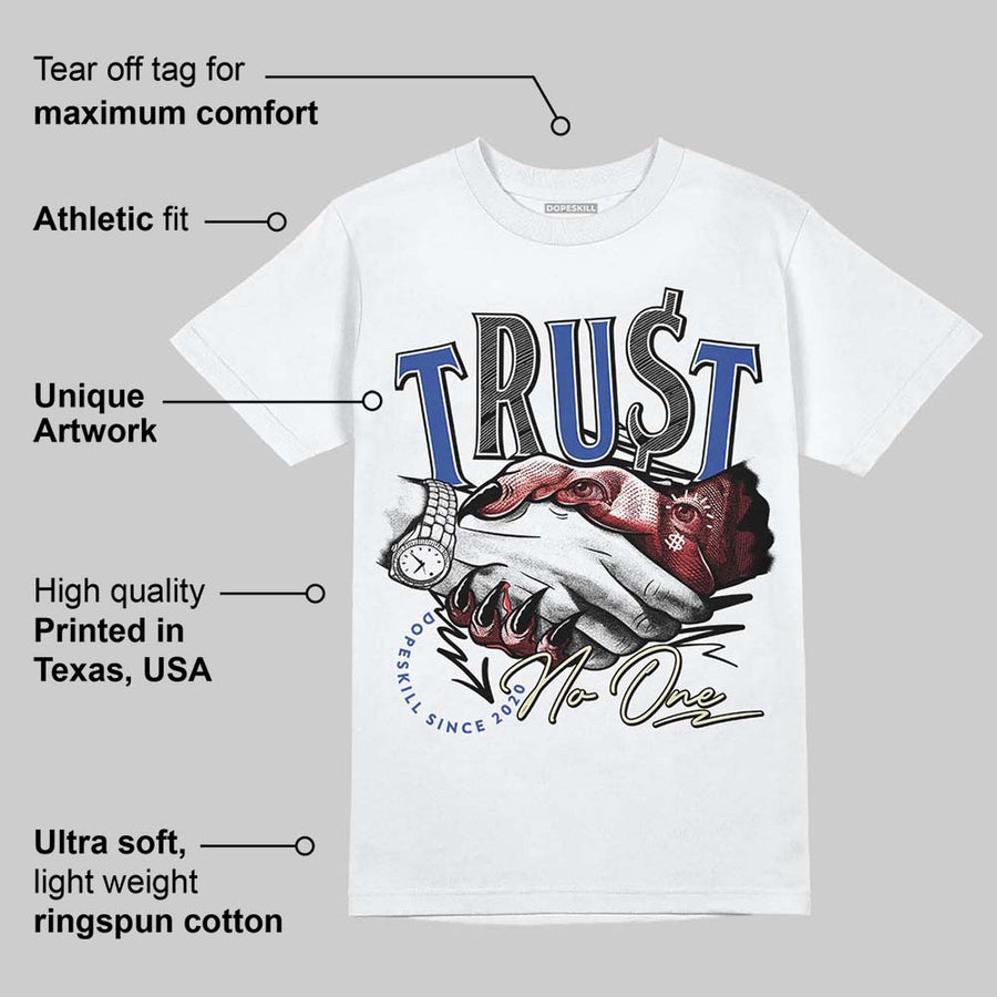 Rare Air 4s DopeSkill T-Shirt Trust No One Graphic