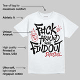 Flight Club 4s DopeSkill T-Shirt F#ck Around And Find Out Graphic