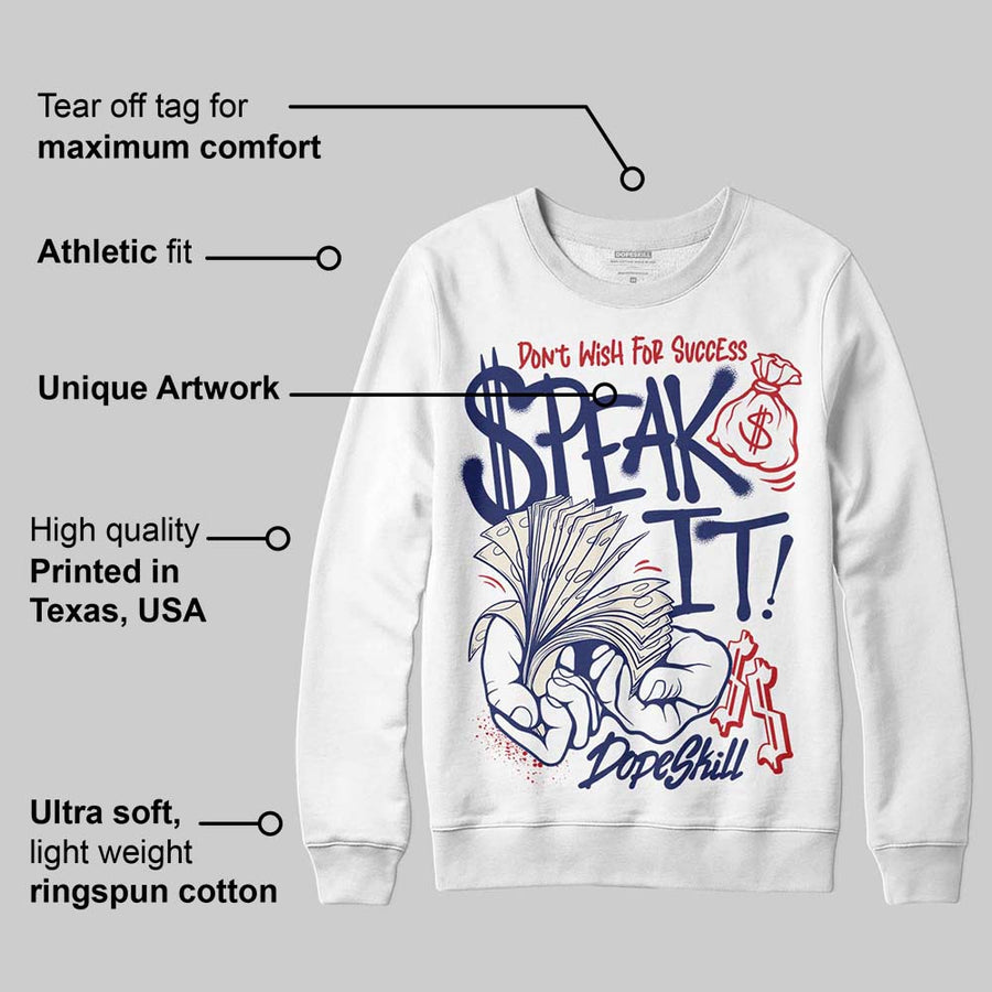 Rare Air 11s DopeSkill Sweatshirt Speak It Graphic