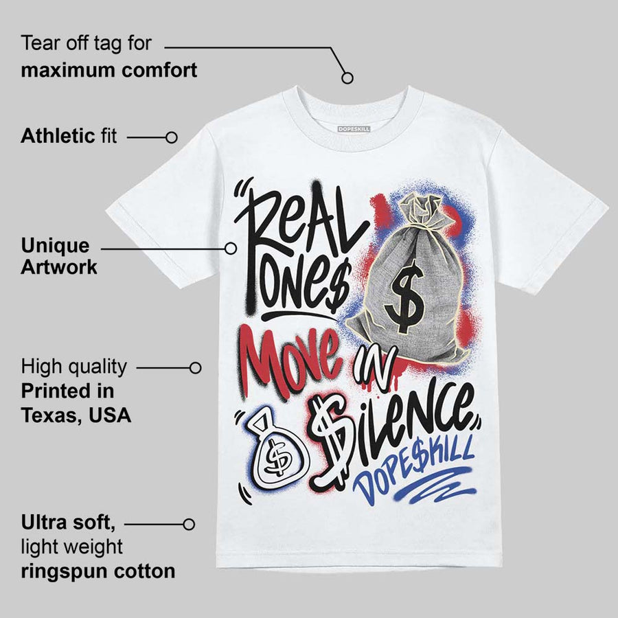 Rare Air 4s DopeSkill T-Shirt Real Ones Move In Silence Graphic