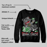 Black Cat 4s DopeSkill Sweatshirt Born To Be Rich Graphic