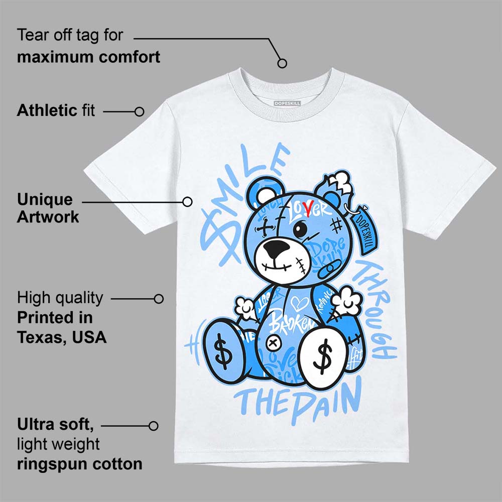 Powder Blue 9s DopeSkill T-Shirt Smile Through The Pain Graphic