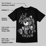 TD Black Patent 11s DopeSkill T-Shirt Smile Through The Pain Graphic