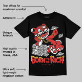 Reverse Infrared 6s DopeSkill T-Shirt Born To Be Rich Graphic