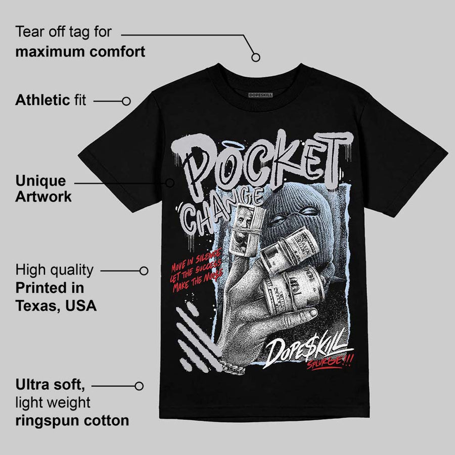 Black Metallic Reimagined 5s DopeSkill T-Shirt Pocket Change Graphic