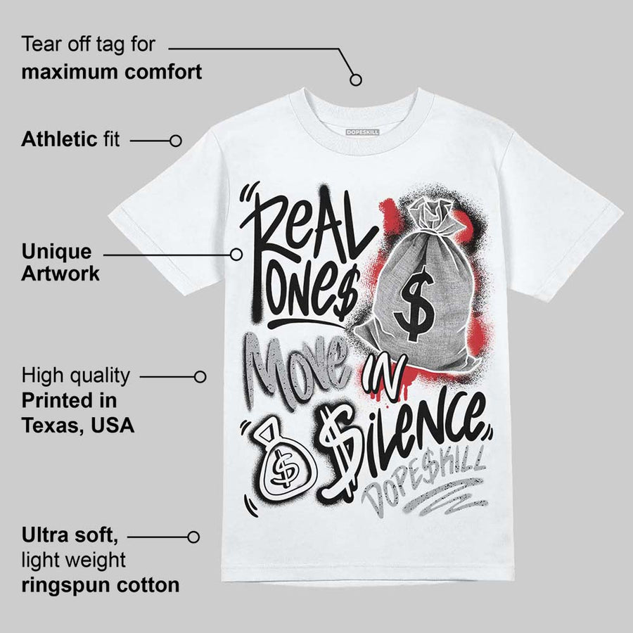 White Cement 4s DopeSkill T-Shirt Real Ones Move In Silence Graphic