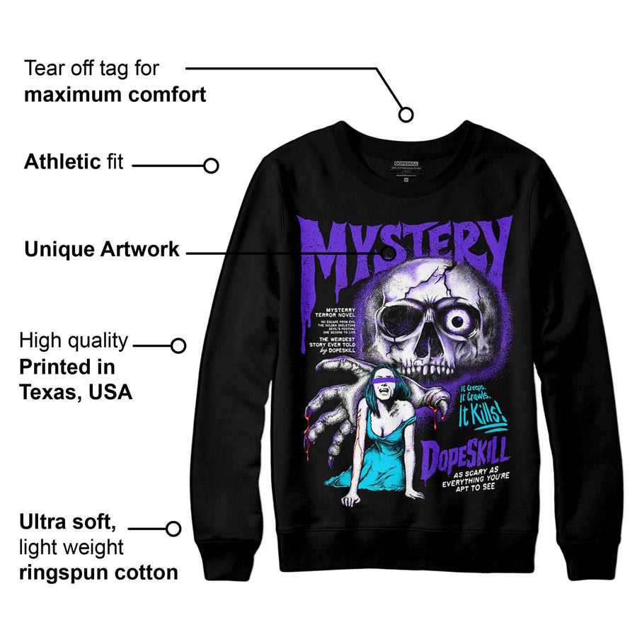 Aqua 6s DopeSkill Sweatshirt Mystery Ghostly Grasp Graphic
