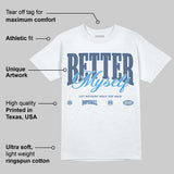 Diffused Blue 11s DopeSkill T-Shirt Better Myself Graphic