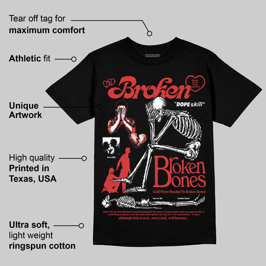 Reverse Infrared 6s DopeSkill T-Shirt Broken Bones Graphic