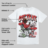 AJ 13 Chicago True Red Cherry DopeSkill T-Shirt Got That Graphic