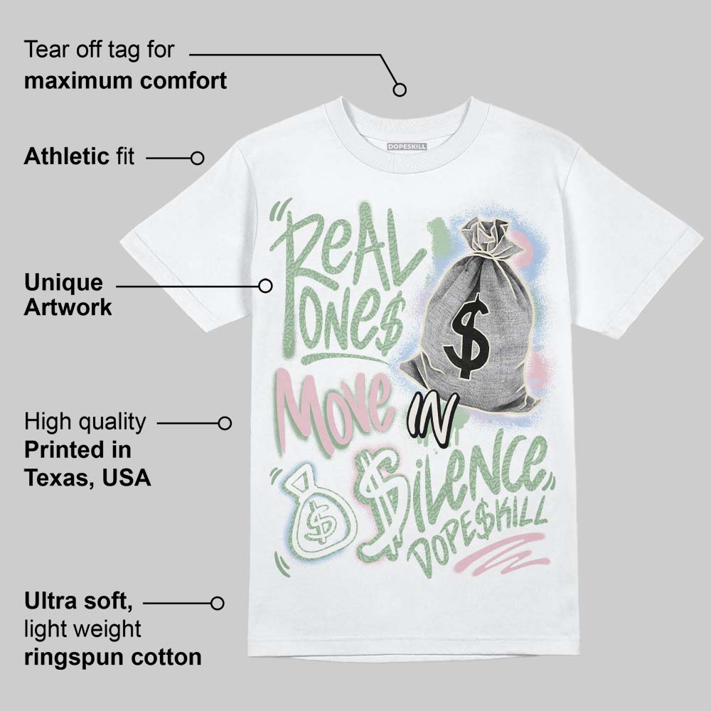 'Spring Is In The Air' 3s DopeSkill T-Shirt Real Ones Move In Silence Graphic
