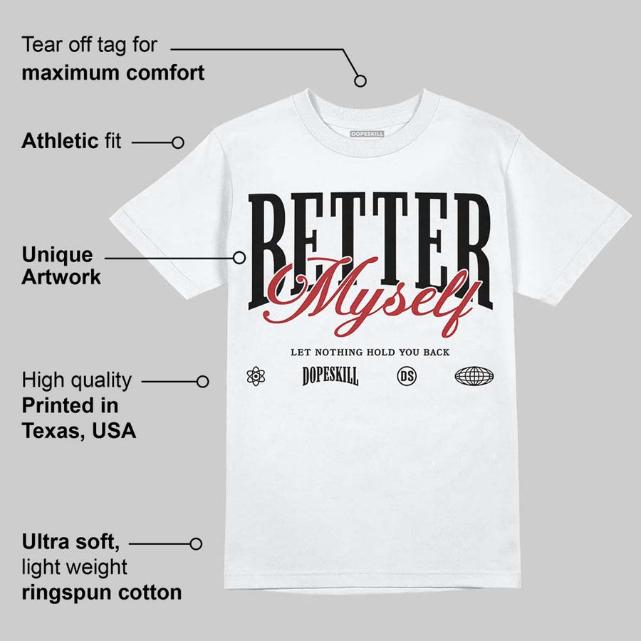 Nigel Sylvester x “Nitro” 1s DopeSkill T-Shirt Better Myself Graphic