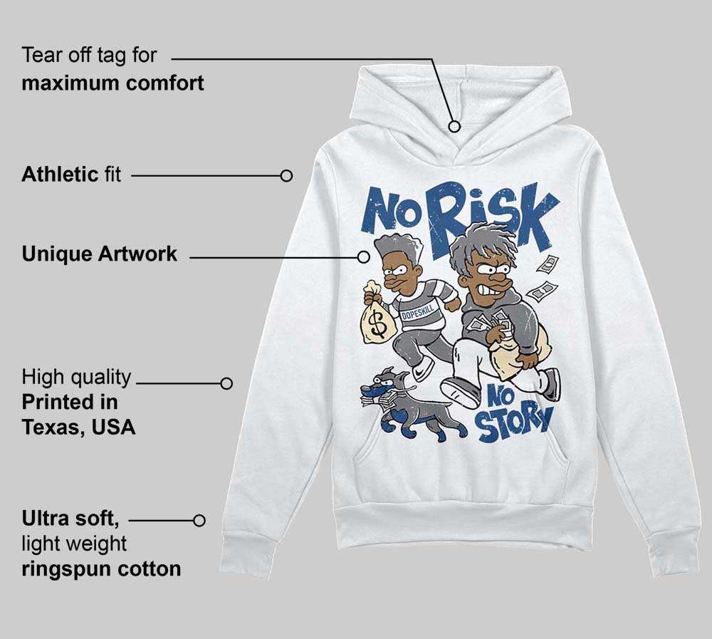 Flint Grey 9s DopeSkill Hoodie Sweatshirt No Risk No Story Graphic