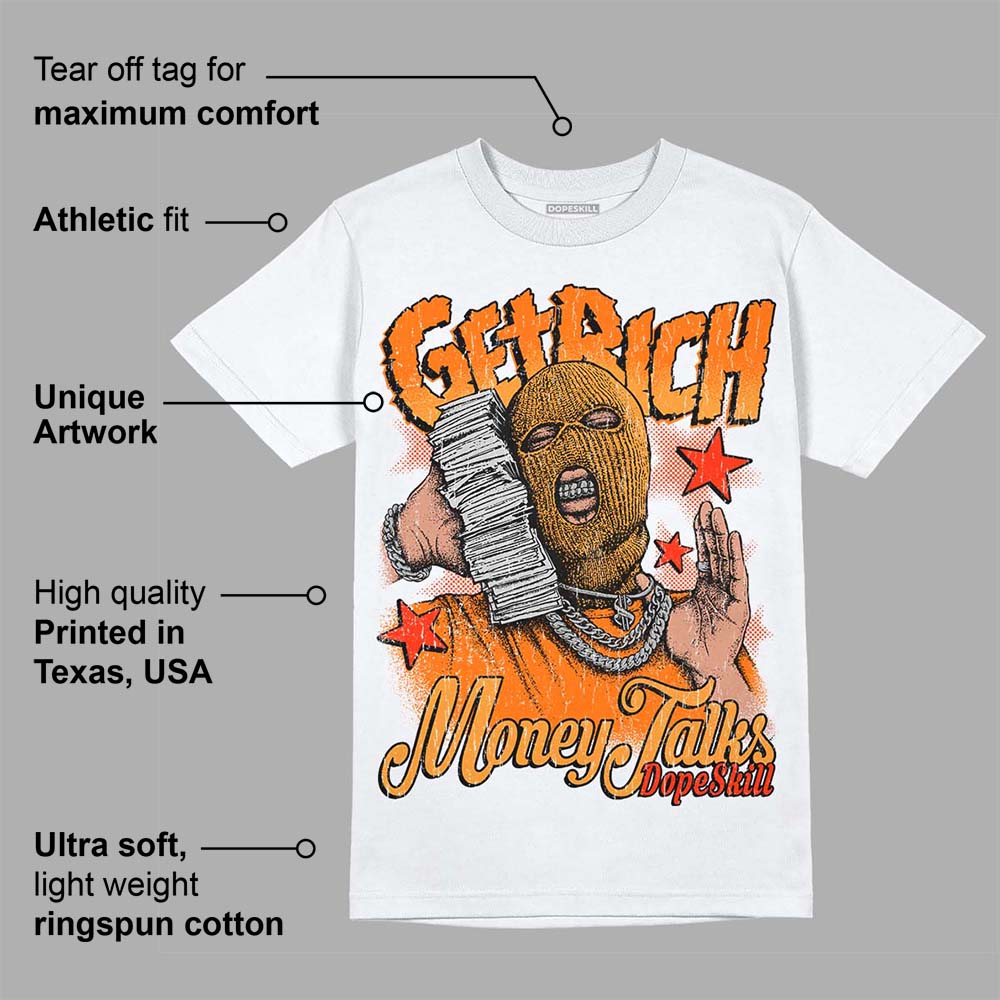 Orange Black White DopeSkill T-Shirt Get Rich Graphic