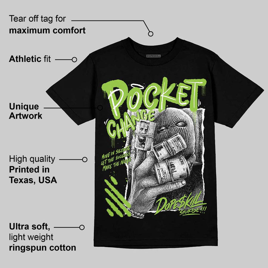 Neon Green Collection DopeSkill T-Shirt Pocket Change Graphic