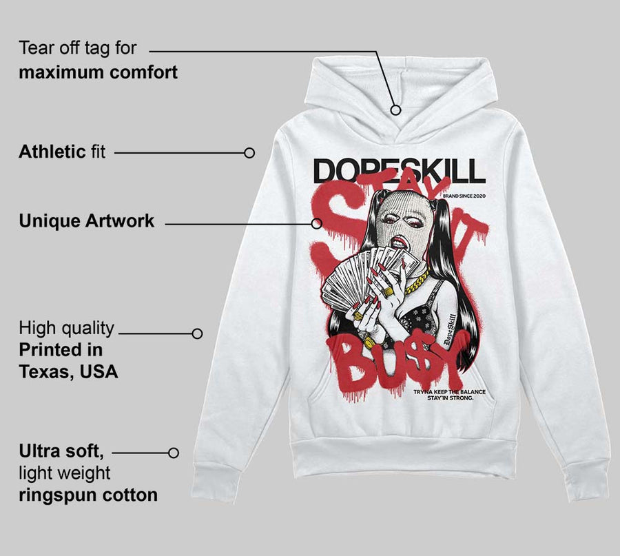 Flight Club 4s DopeSkill Hoodie Sweatshirt Stay It Busy Graphic