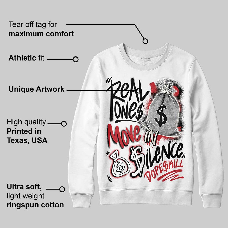 Flight Club 4s DopeSkill Sweatshirt Real Ones Move In Silence Graphic