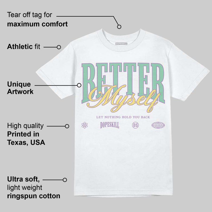 Easter Dunks 2026 DopeSkill T-Shirt Better Myself Graphic