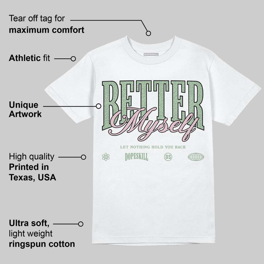 'Spring Is In The Air' 3s DopeSkill T-Shirt Better Myself Graphic