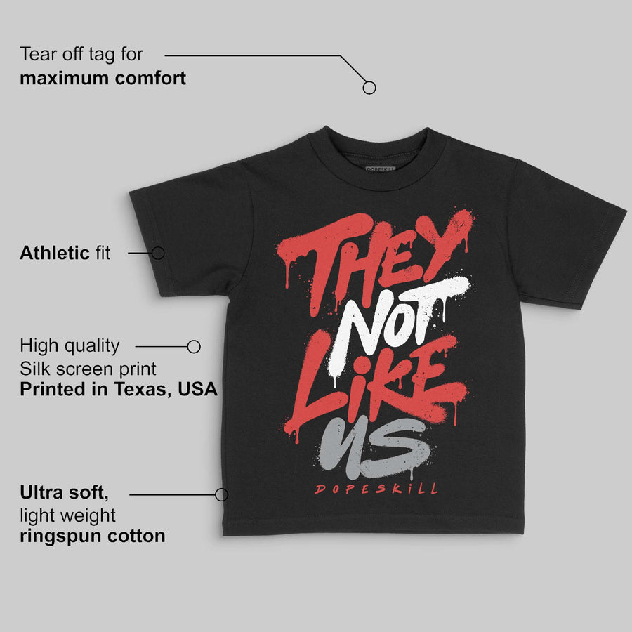 Toro Bravo 4s DopeSkill Toddler Kids T-shirt They Not Like Us Graphic