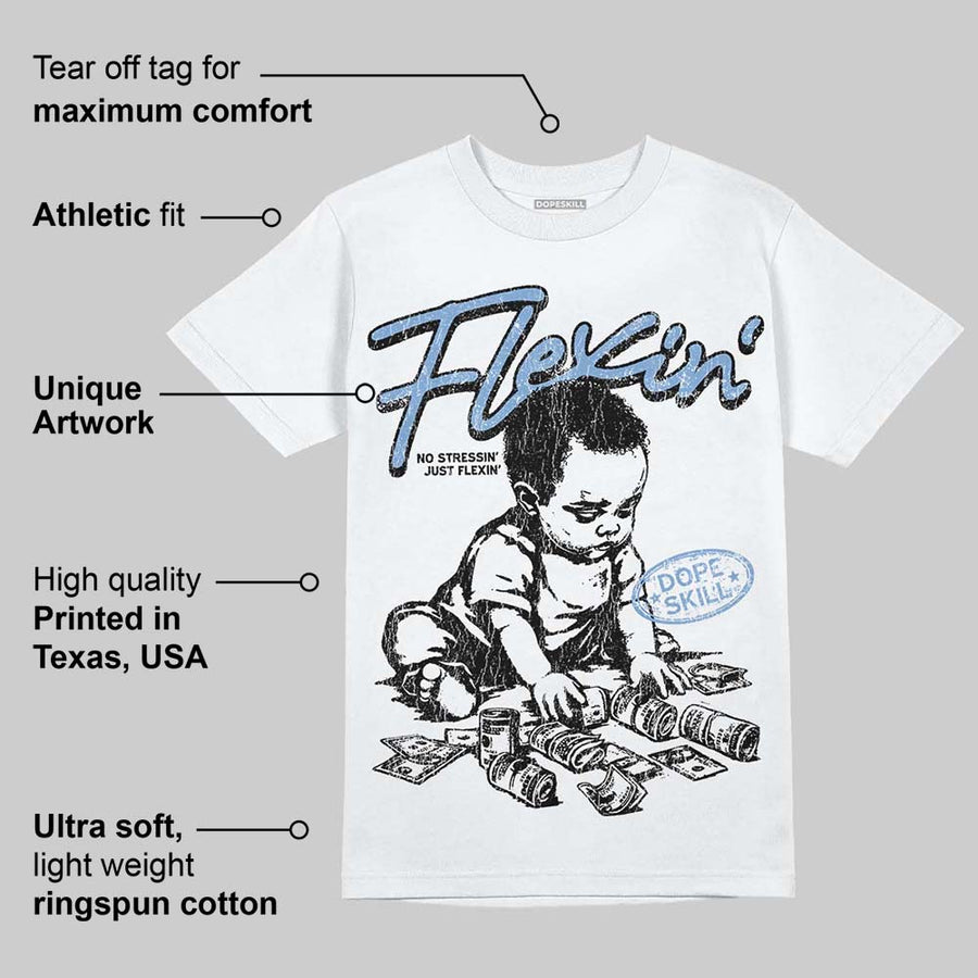 University Blue 5s DopeSkill T-Shirt Flexin' Graphic