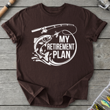 My Retirement Plan Trout T-Shirt