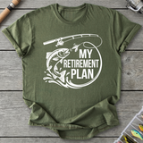 My Retirement Plan Trout T-Shirt