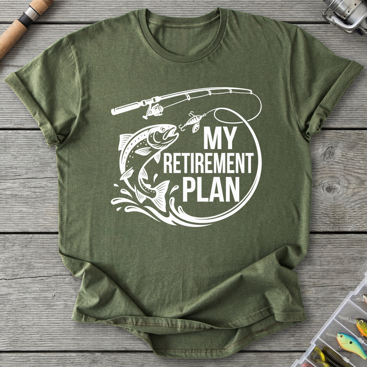 My Retirement Plan Trout T-Shirt