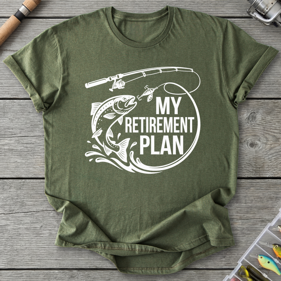 My Retirement Plan Trout T-Shirt