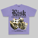 Purple Oversize Print 'Risk Is Better Than Regret' DopeSkill Graphic T-shirt
