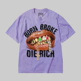 Born Broke Die Rich DopeSkill Premium T-shirt