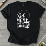 Reel Men Hard To Catch T-Shirt