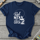 Reel Men Hard To Catch T-Shirt