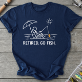 Retired Go Fish Fishing Humor T-Shirt