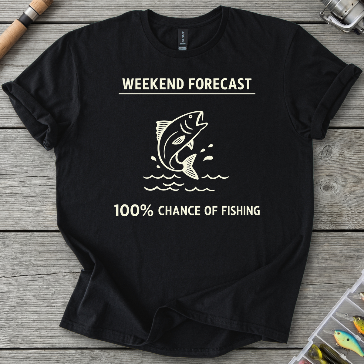 100% Chance of Fishing T-Shirt