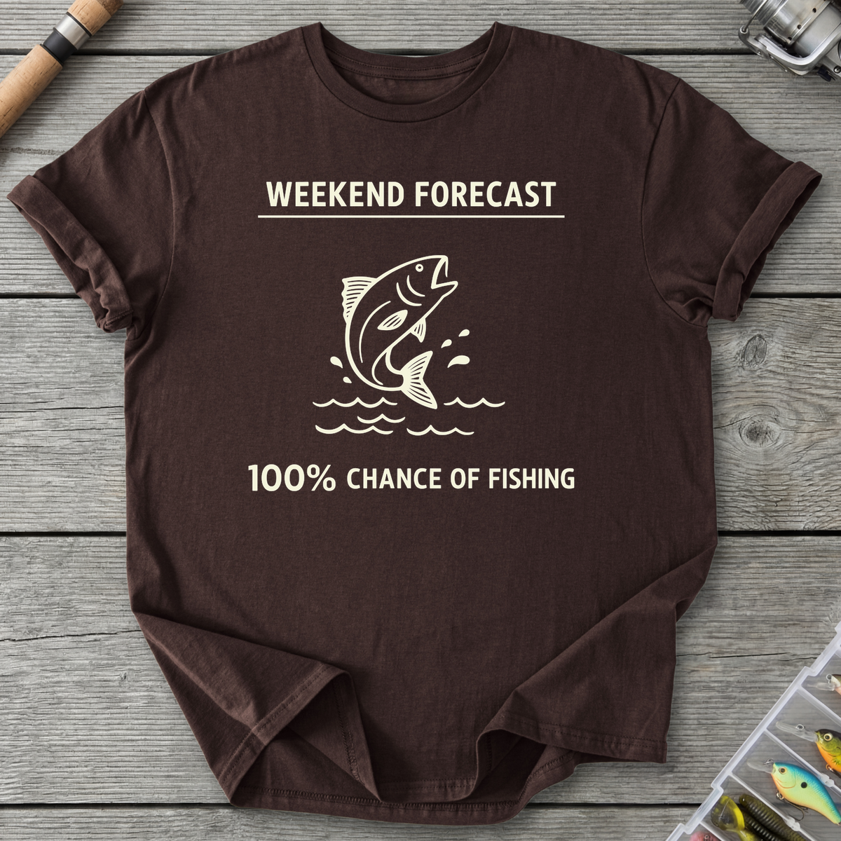 100% Chance of Fishing T-Shirt