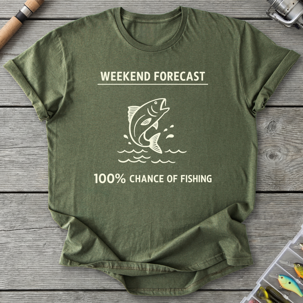 100% Chance of Fishing T-Shirt
