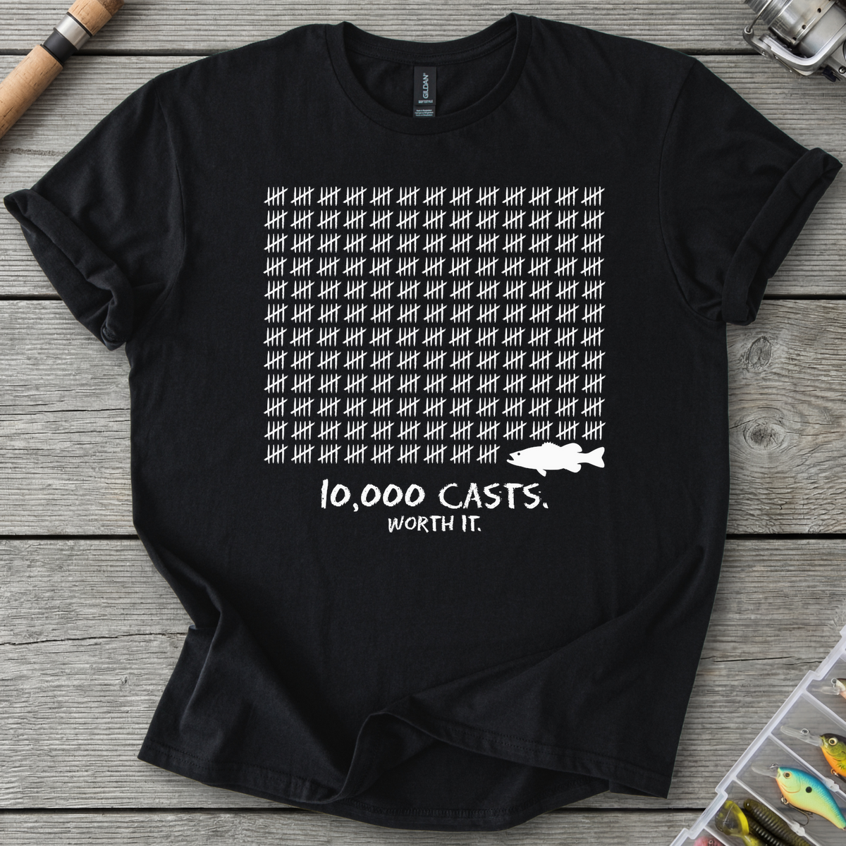 10,000 Casts Worth It T-Shirt