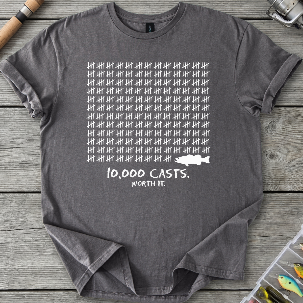 10,000 Casts Worth It T-Shirt